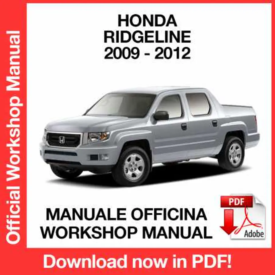 Honda Ridgeline (2009, 2010, 2011, 2012) (EN) Workshop Repair Manual FREE PDF Download 1