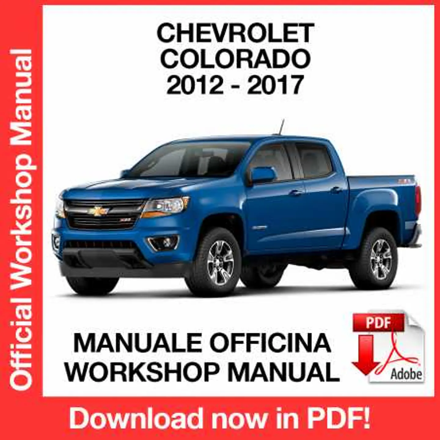 Chevrolet Colorado (2012, 2013, 2014, 2015, 2016, 2017) (EN) Workshop Repair Manual FREE PDF Download 1