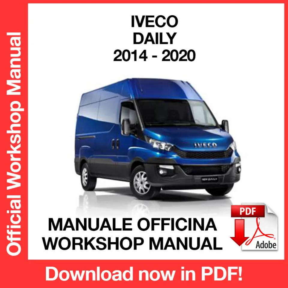 Iveco Daily (2014, 2015, 2016, 2017, 2018, 2019, 2020) (EN) Workshop Repair Manual FREE PDF Download 1