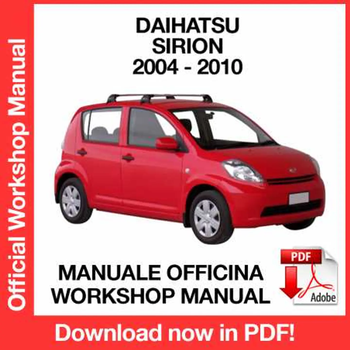 Daihatsu Sirion M300 (2004-2010) (EN) Workshop Repair Manual FREE PDF Download 1