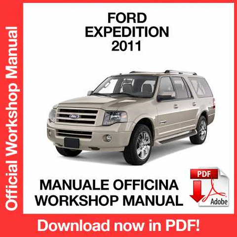 Ford Expedition (2011) (EN) Workshop Repair Manual FREE PDF Download