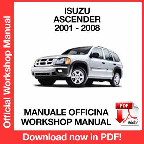 Isuzu Ascender (2003, 2004, 2005, 2006, 2007, 2008) (EN) Workshop Repair Manual FREE PDF Download