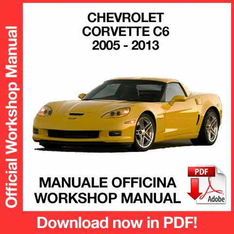 Chevrolet Corvette C6 (2005, 2006, 2007, 2008, 2009) (EN) Workshop Repair Manual FREE PDF Download