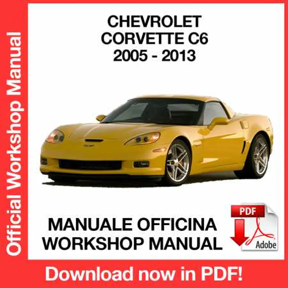 Chevrolet Corvette C6 (2005, 2006, 2007, 2008, 2009) (EN) Workshop Repair Manual FREE PDF Download 1
