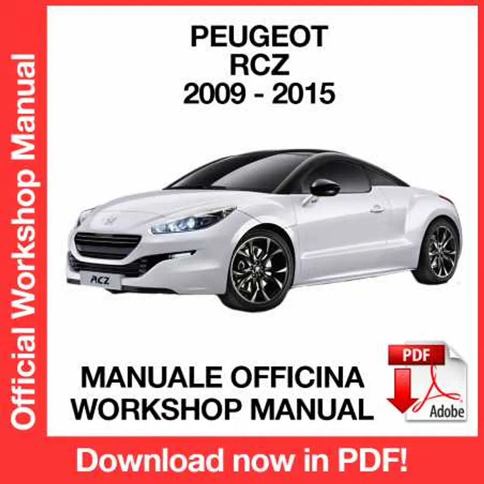 Peugeot RCZ (2009, 2010, 2011, 2012, 2013, 2014, 2015) (EN) Workshop Repair Manual FREE PDF Download 1