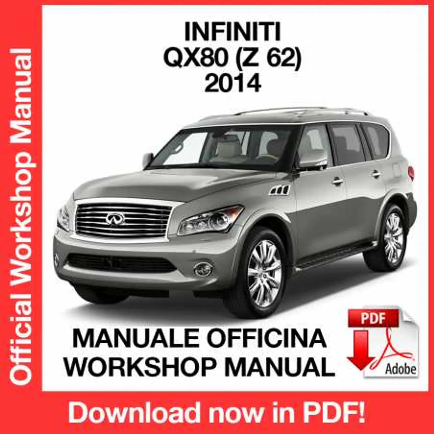 Infiniti QX80 Z62 (2014) (EN) Workshop Repair Manual FREE PDF Download 1