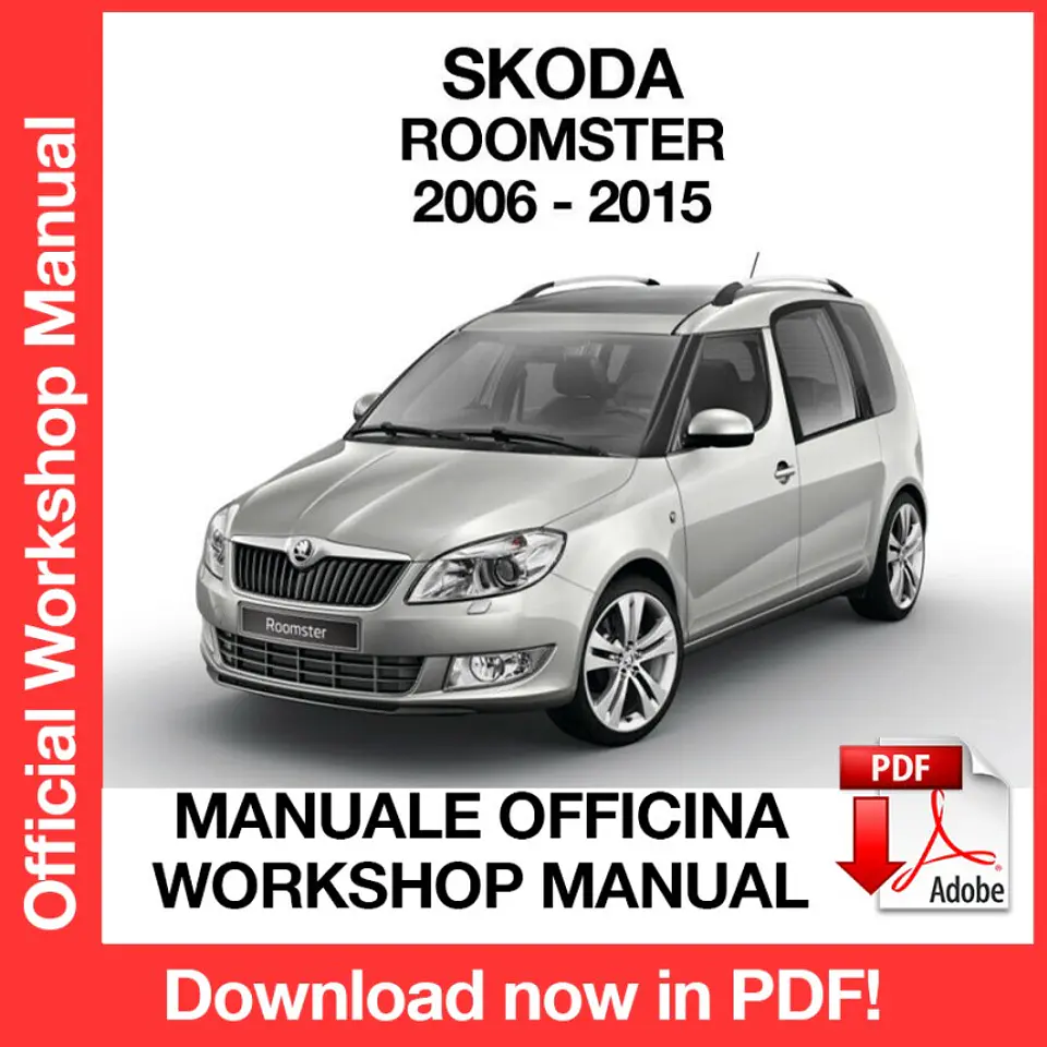 Skoda Roomster (2006, 2007, 2008, 2009, 2010, 2011) (EN) Workshop Repair Manual FREE PDF Download 1