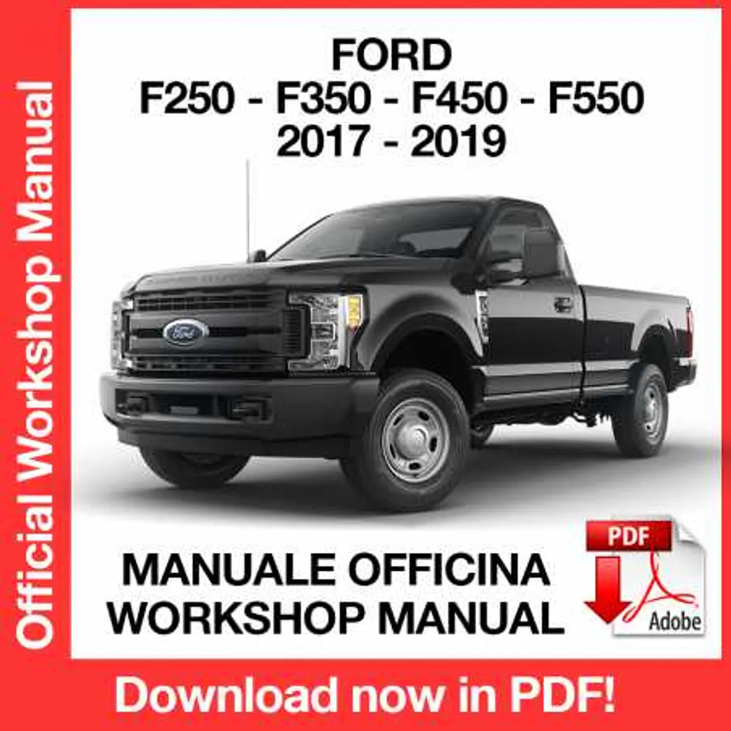 Ford F-250 F-350 F-450 F-550 (2017-2018) (EN) Workshop Repair Manual FREE PDF Download 1
