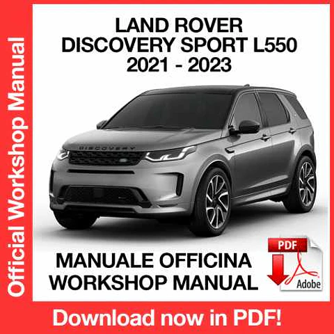Land Rover Discovery Sport L550 (2021, 2022, 2023) (EN) Workshop Repair Manual FREE PDF Download