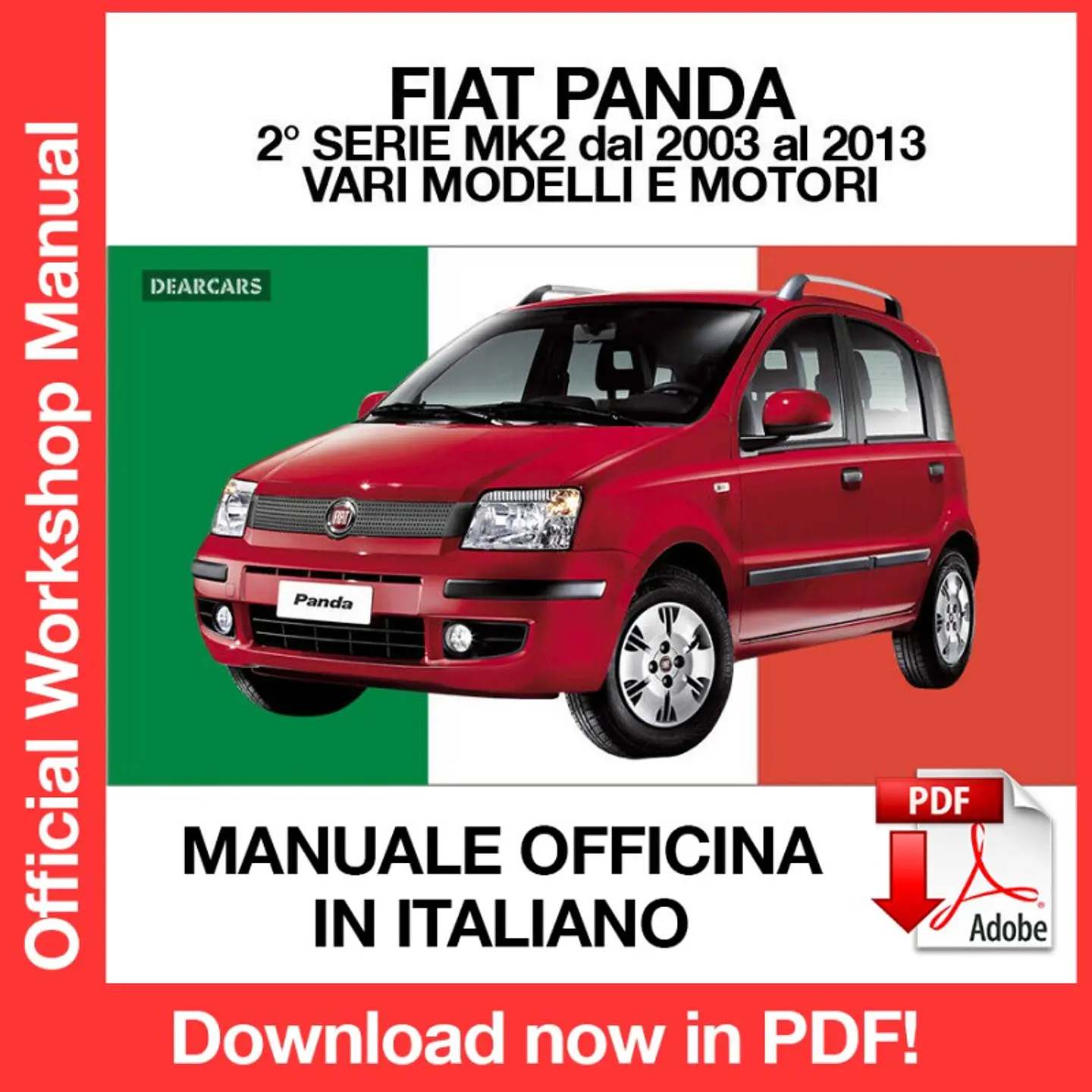 FIAT NEW PANDA MK2 (2008, 2009, 2010, 2011, 2012, 2013) (ITA) Workshop Repair Manual FREE PDF Download 1