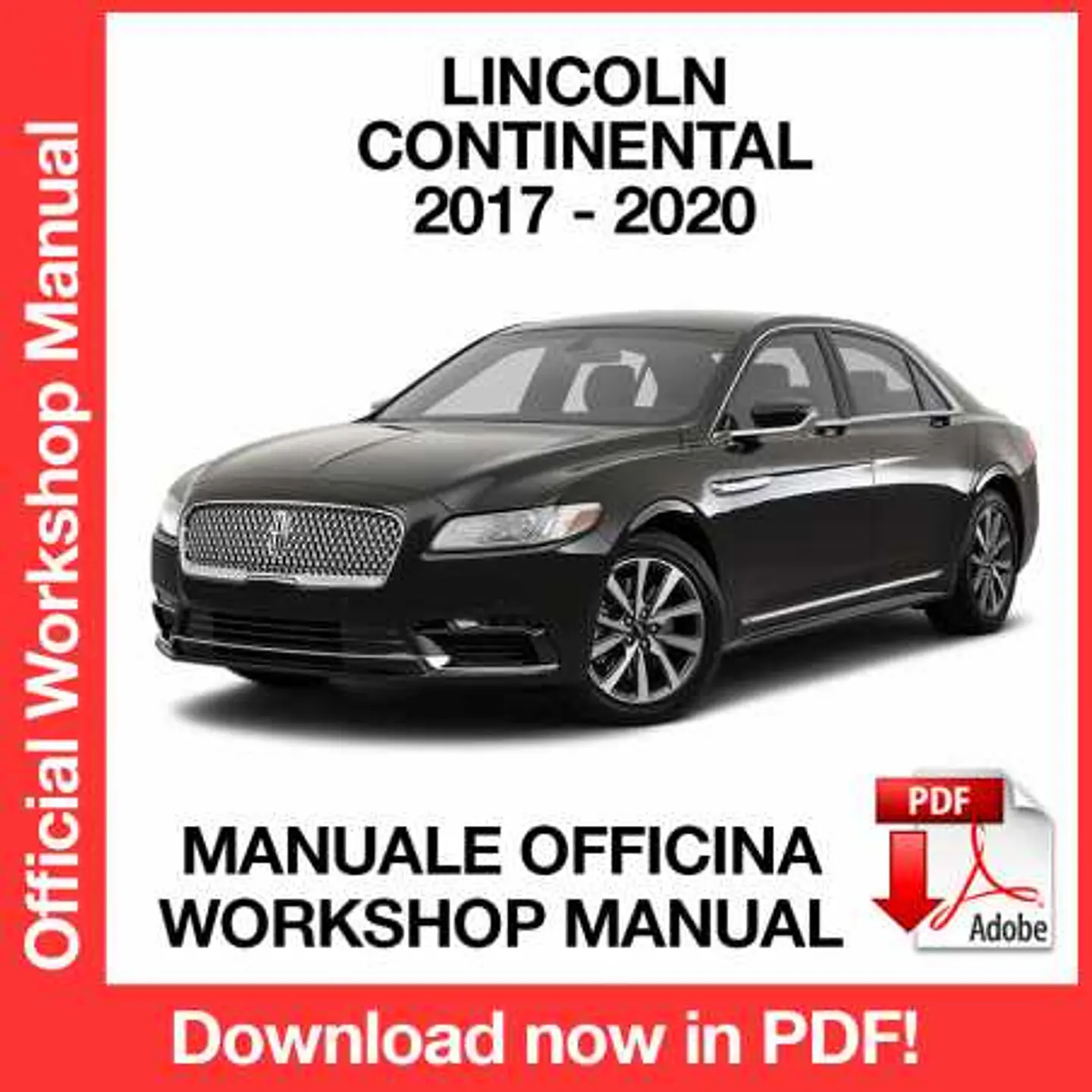 Lincoln Continental (2017, 2018, 2019, 2020) (EN) Workshop Repair Manual FREE PDF Download 1