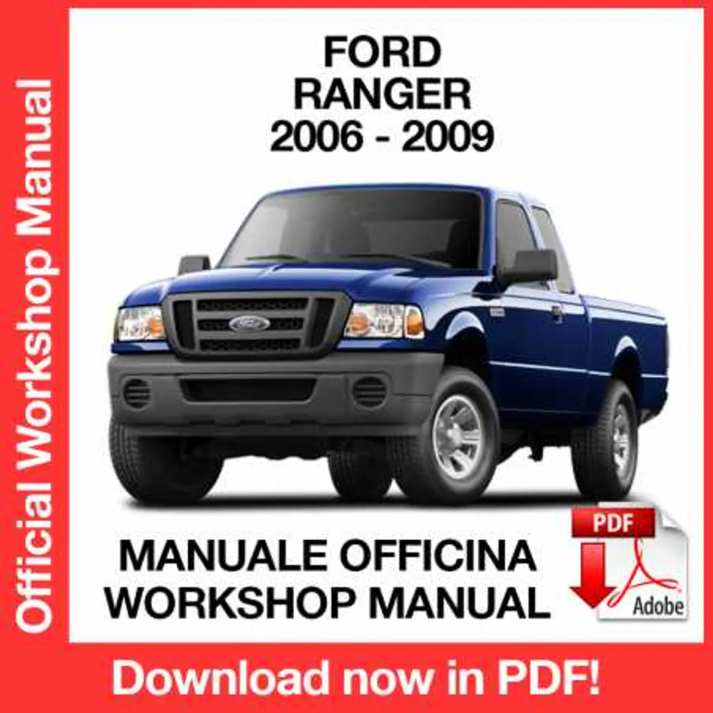 Ford Ranger (2006, 2007, 2008, 2009) (EN) Workshop Repair Manual FREE PDF Download 1