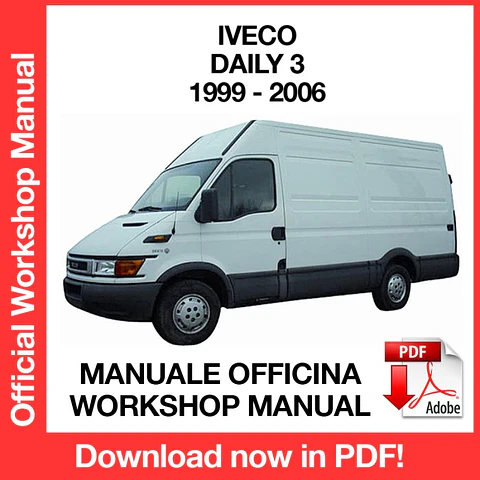 Iveco Daily 3 (1999, 2000, 2001, 2002, 2003, 2004, 2005, 2006) (EN) Workshop Repair Manual FREE PDF Download