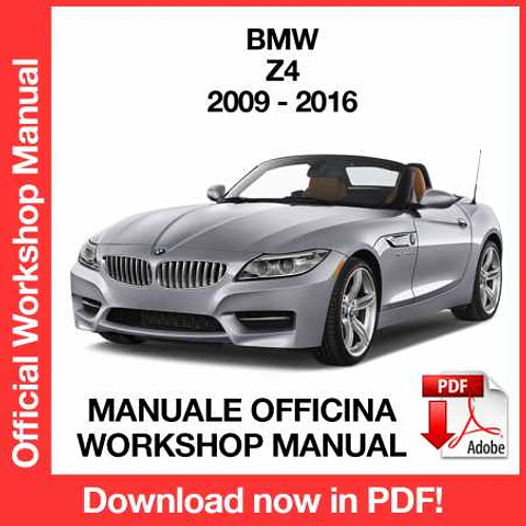 BMW Z4 E89 (2009, 2010, 2011, 2012, 2013, 2014, 2015, 2016) (EN) Workshop Repair Manual FREE PDF Download
