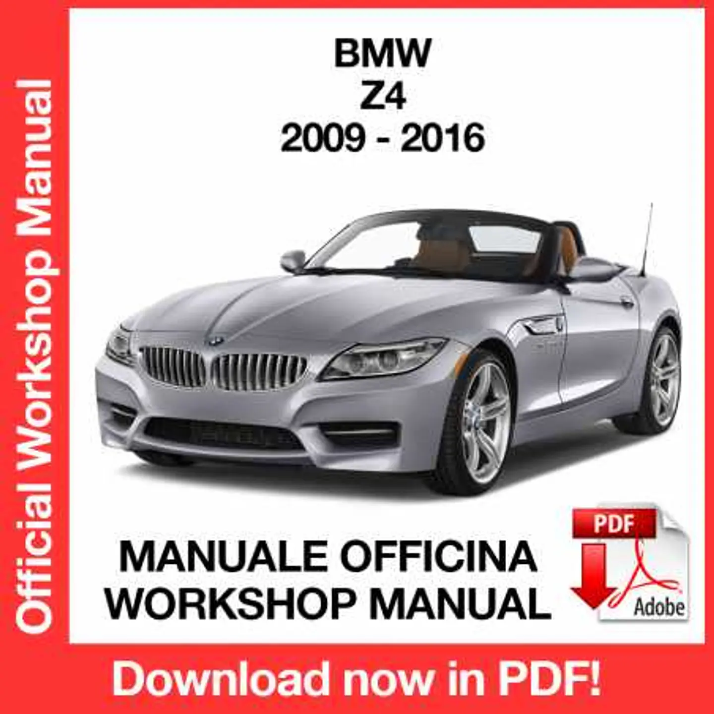BMW Z4 E89 (2009, 2010, 2011, 2012, 2013, 2014, 2015, 2016) (EN) Workshop Repair Manual FREE PDF Download 1