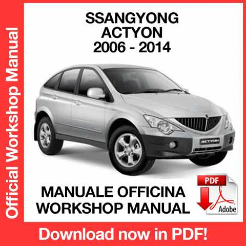 Ssangyong Actyon C100 (2006, 2007, 2008, 2009) (EN) Workshop Repair Manual FREE PDF Download