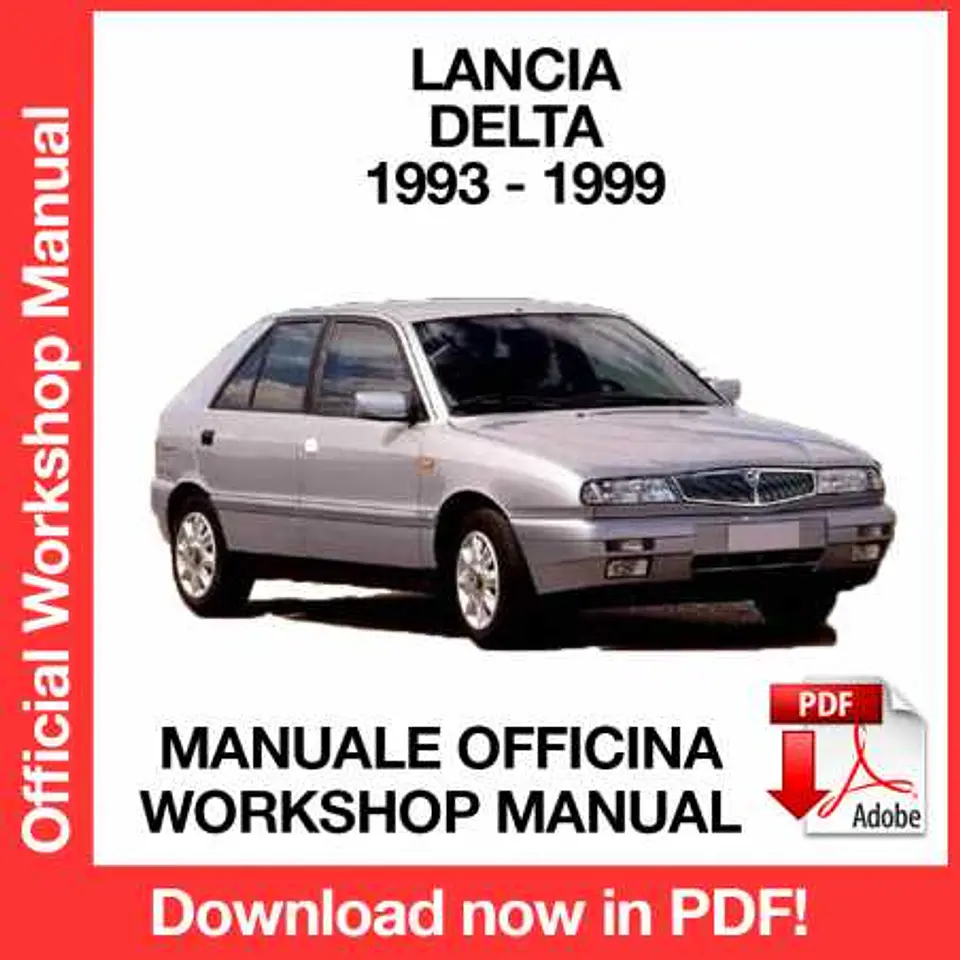 Lancia Delta (1993, 1994, 1995, 1996, 1997, 1998, 1999) (ITA) Workshop Repair Manual FREE PDF Download 1