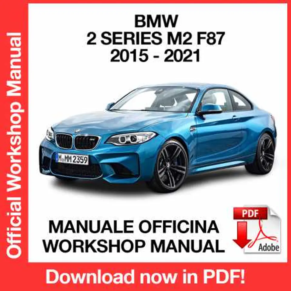 BMW M2 F87 (2015, 2016, 2017, 2018, 2019, 2020, 2021) (EN) Workshop Repair Manual FREE PDF Download 1