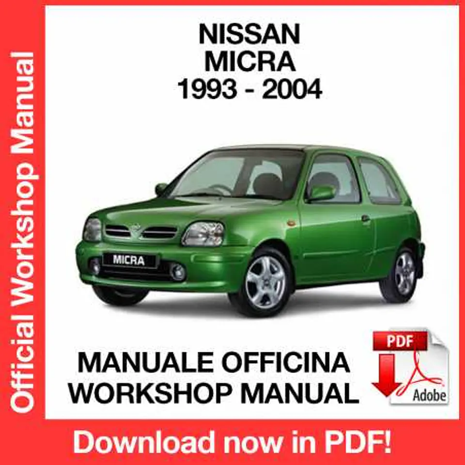 Nissan Micra K11 (1993, 1994, 1995, 1996, 1997, 1998, 1999, 2000, 2001, 2002, 2003, 2004) (EN) Workshop Repair Manual FREE PDF Download 1
