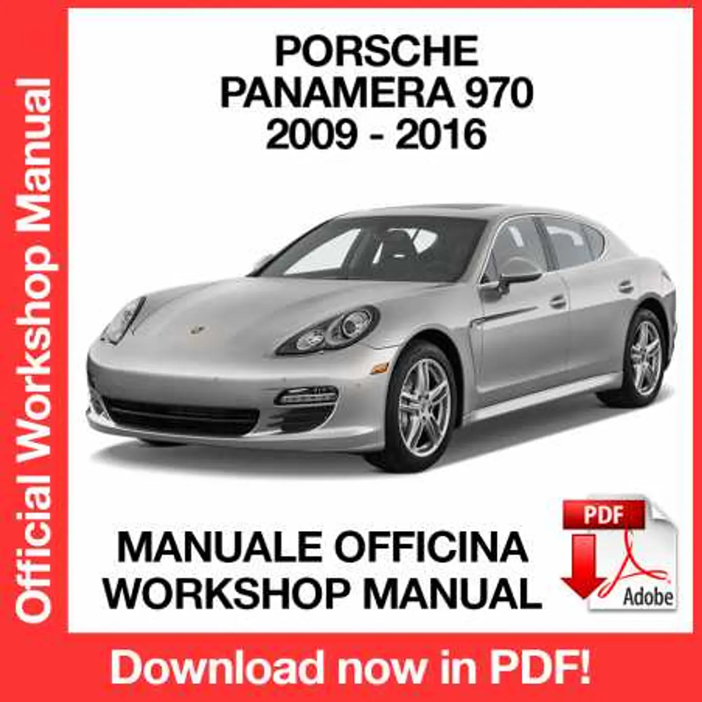 Porsche Panamera 970 (2013, 2014, 2015, 2016) (EN) Workshop Repair Manual FREE PDF Download 1