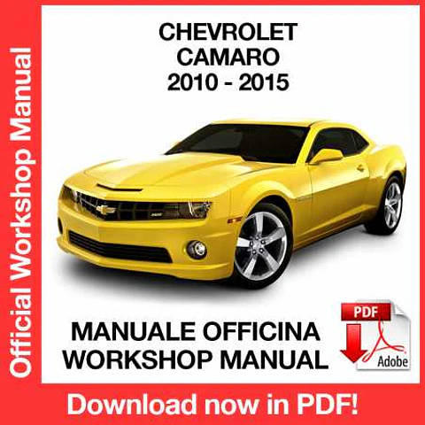 Chevrolet Camaro (2010, 2011, 2012, 2013, 2014, 2015) (EN) Workshop Repair Manual FREE PDF Download