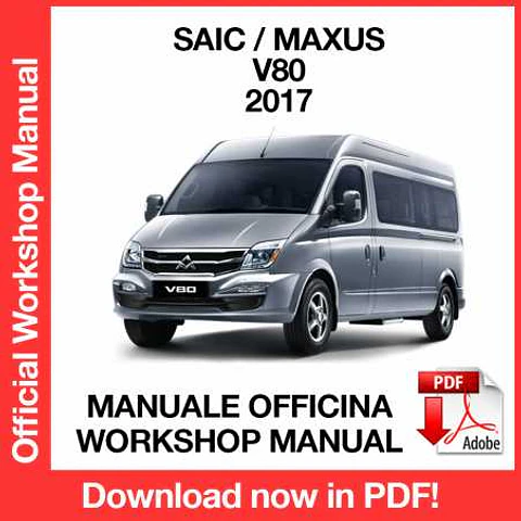 Saic Maxus V80 (2017) (EN) Workshop Repair Manual FREE PDF Download