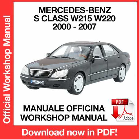 Mercedes Benz S Class W215 W220 (2004, 2005, 2006, 2007) (EN) Workshop Repair Manual FREE PDF Download