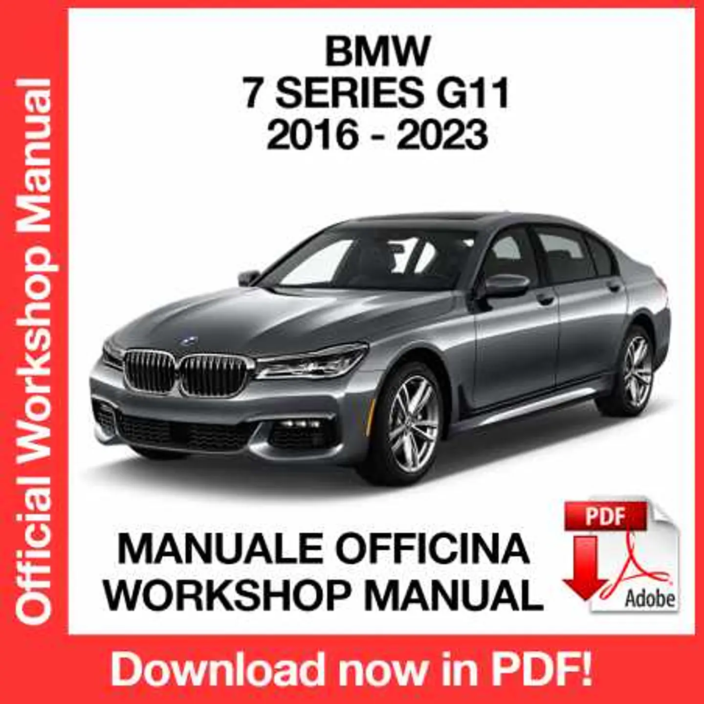 BMW 7 Series G11 (2016, 2017, 2018, 2019, 2020, 2021, 2022) (EN) Workshop Repair Manual FREE PDF Download 1