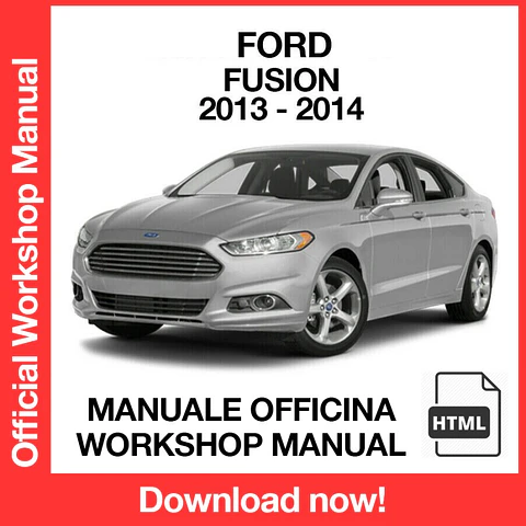Ford Fusion (2013-2014) (EN) Workshop Repair Manual FREE PDF Download