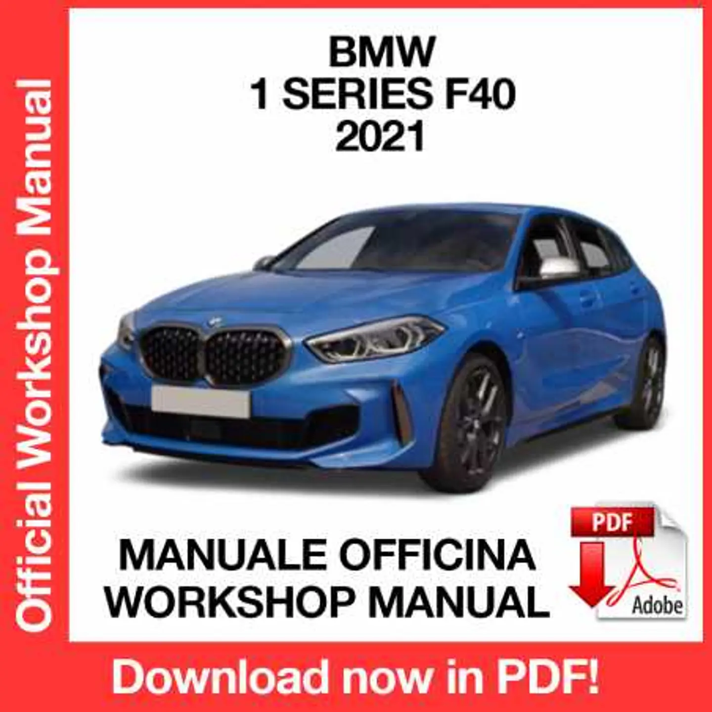 BMW 1 Series F40 (2021) (EN) Workshop Repair Manual FREE PDF Download 1