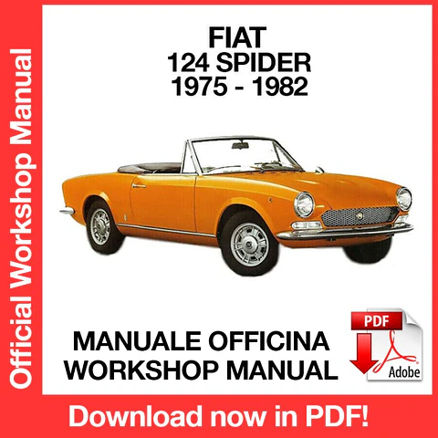 FIAT 124 SPIDER (1975, 1976, 1977, 1978, 1979, 1980, 1981, 1982) (EN) Workshop Repair Manual FREE PDF Download