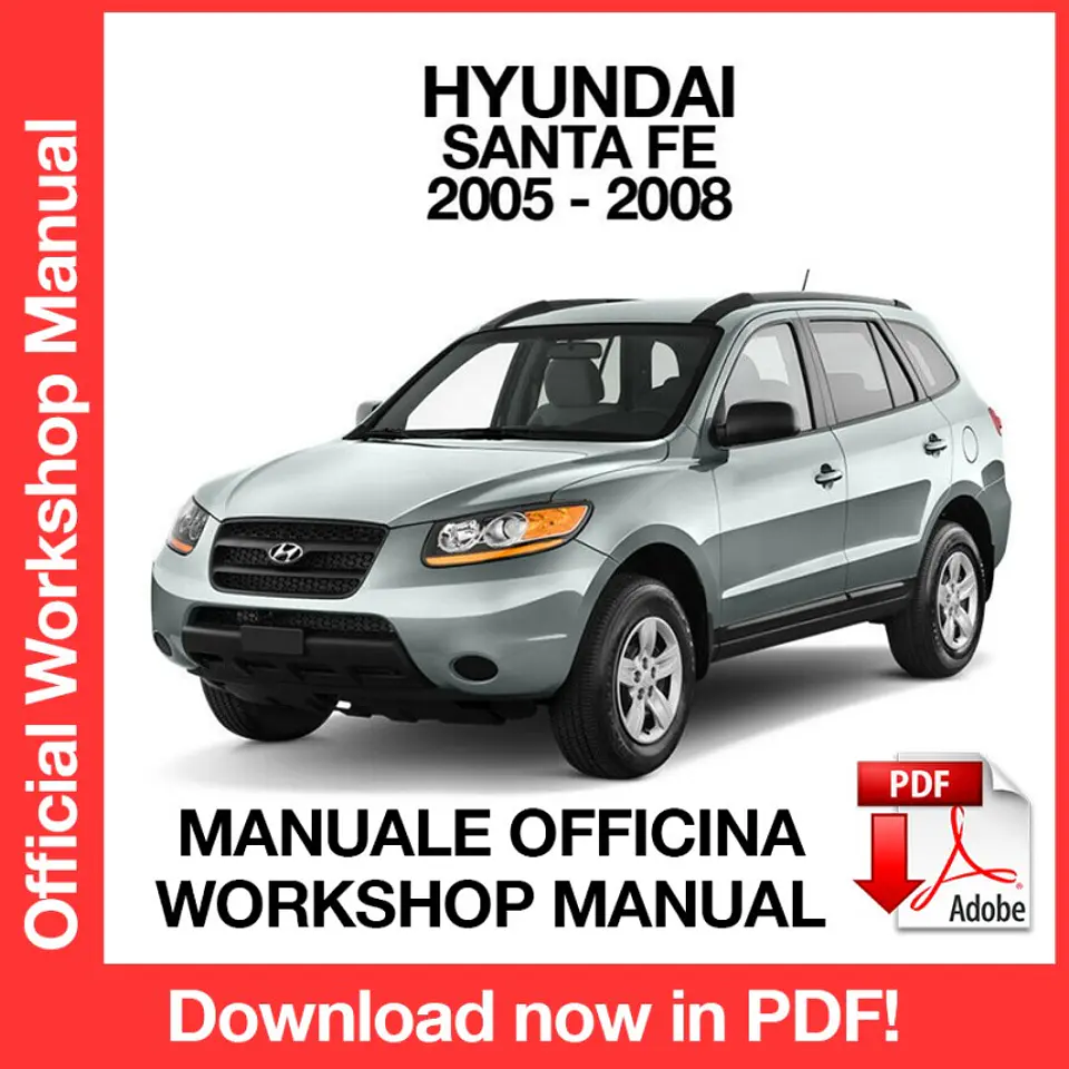 Hyundai Santa Fe (2005, 2006, 2007) (EN) Workshop Repair Manual FREE PDF Download 1