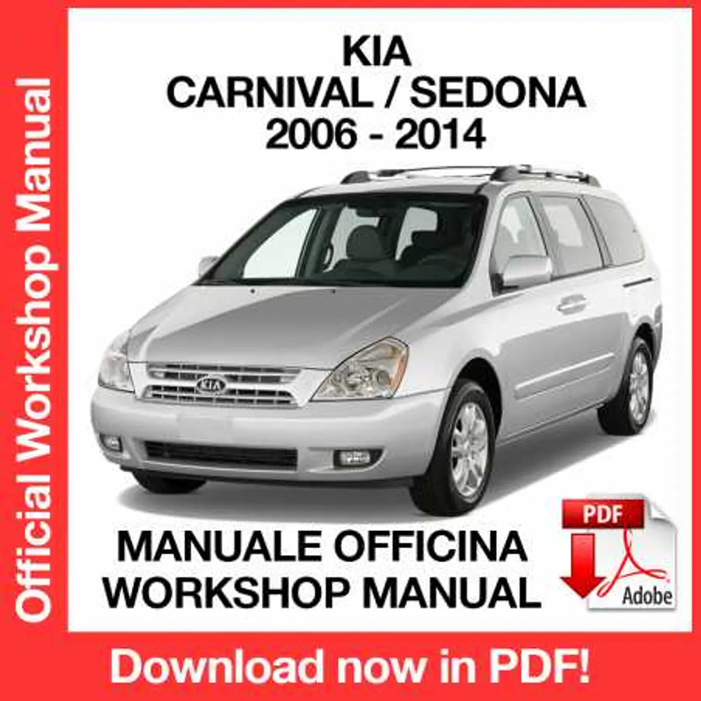 Kia Carnival Sendona (2006, 2007, 2008, 2009) (EN) Workshop Repair Manual FREE PDF Download 1