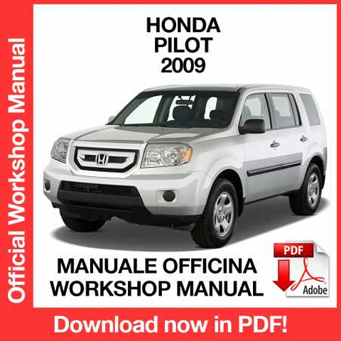 Honda Pilot (2009) (EN) Workshop Repair Manual FREE PDF Download