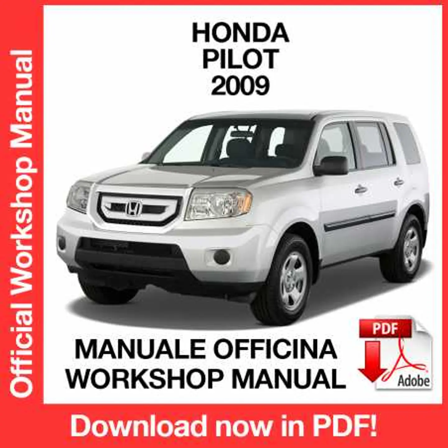 Honda Pilot (2009) (EN) Workshop Repair Manual FREE PDF Download 1