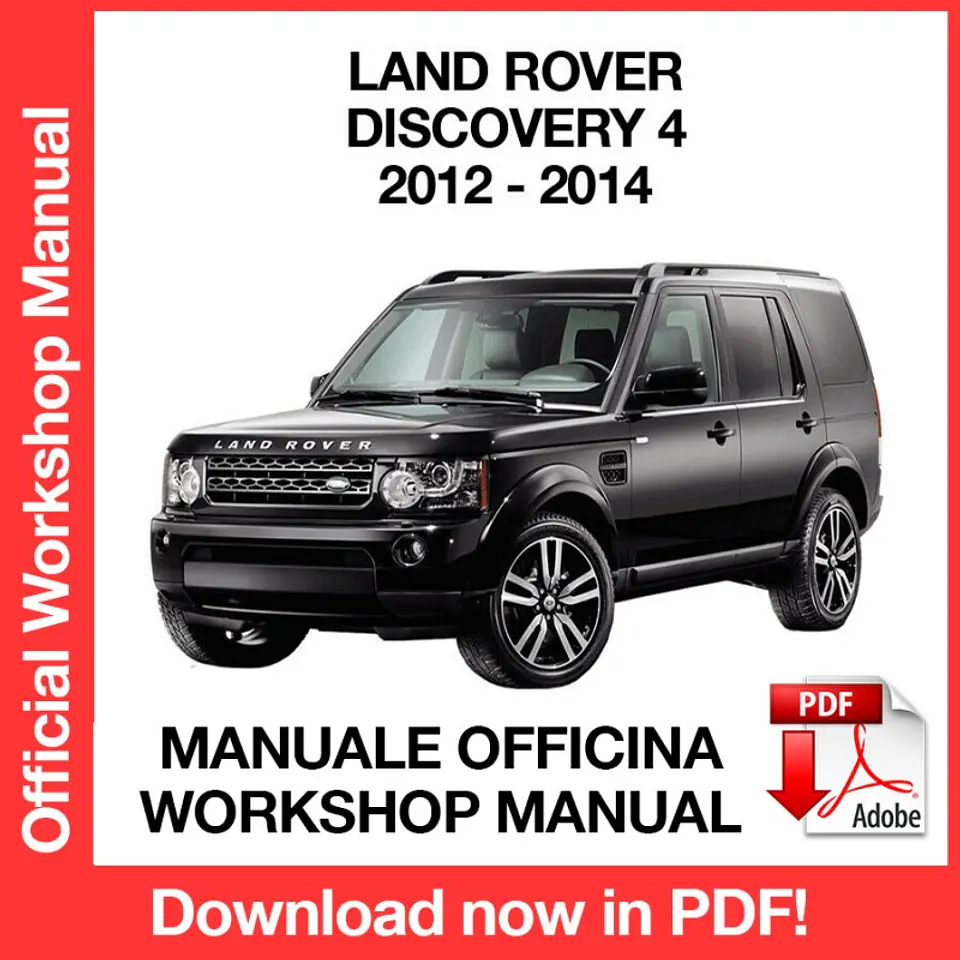 Land Rover Discovery 4 (2012, 2013, 2014) (EN) Workshop Repair Manual FREE PDF Download 1