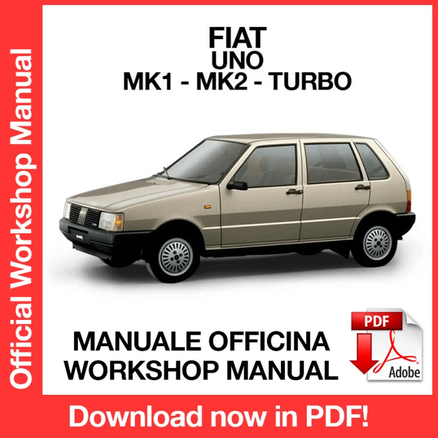 Fiat Uno (MK1 - MK2 - TURBO) (EN) Workshop Repair Manual FREE PDF Download 1