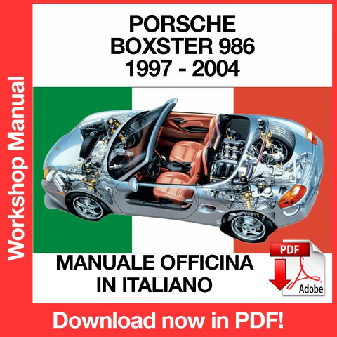 Porsche Boxster 986 (1997, 1998, 1999, 2000, 2001, 2002, 2003, 2004) (ITA) Workshop Repair Manual FREE PDF Download