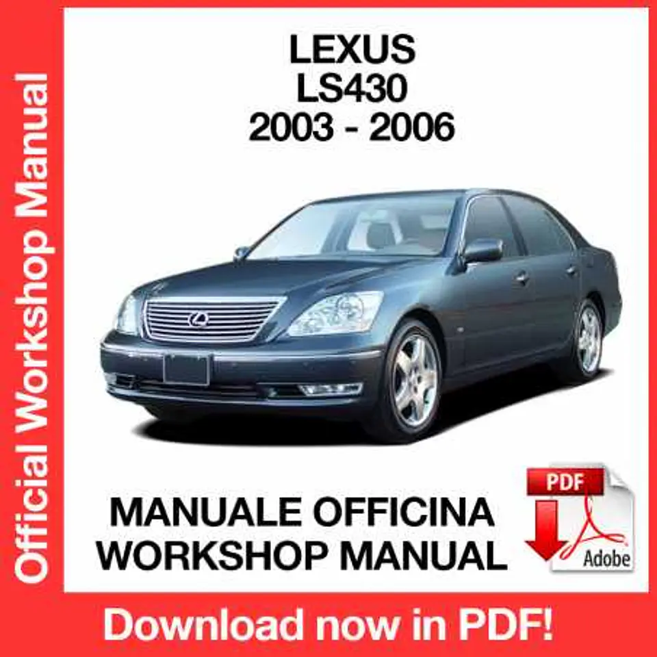 Lexus LS430 (2003, 2004, 2005, 2006) (EN) Workshop Repair Manual FREE PDF Download 1