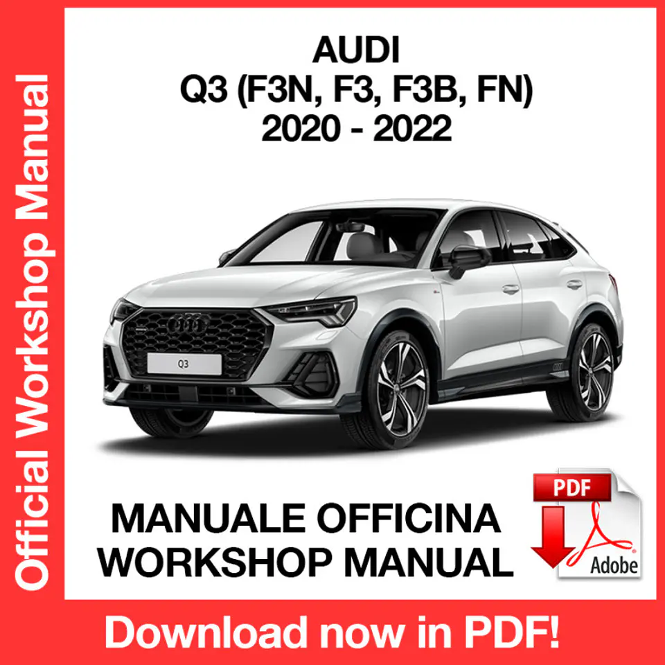 AUDI Q3 F3N (2020, 2021, 2022) (EN) Workshop Repair Manual FREE PDF Download 1