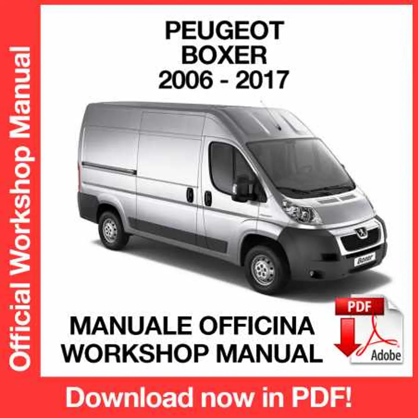 Peugeot Boxer (2012, 2013, 2014, 2015, 2016, 2017) (EN) Workshop Repair Manual FREE PDF Download 1