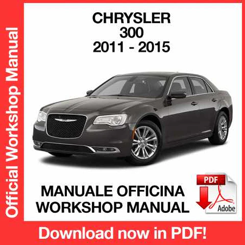 Chrysler 300 (2011, 2012, 2013, 2014, 2015) (EN) Workshop Repair Manual FREE PDF Download