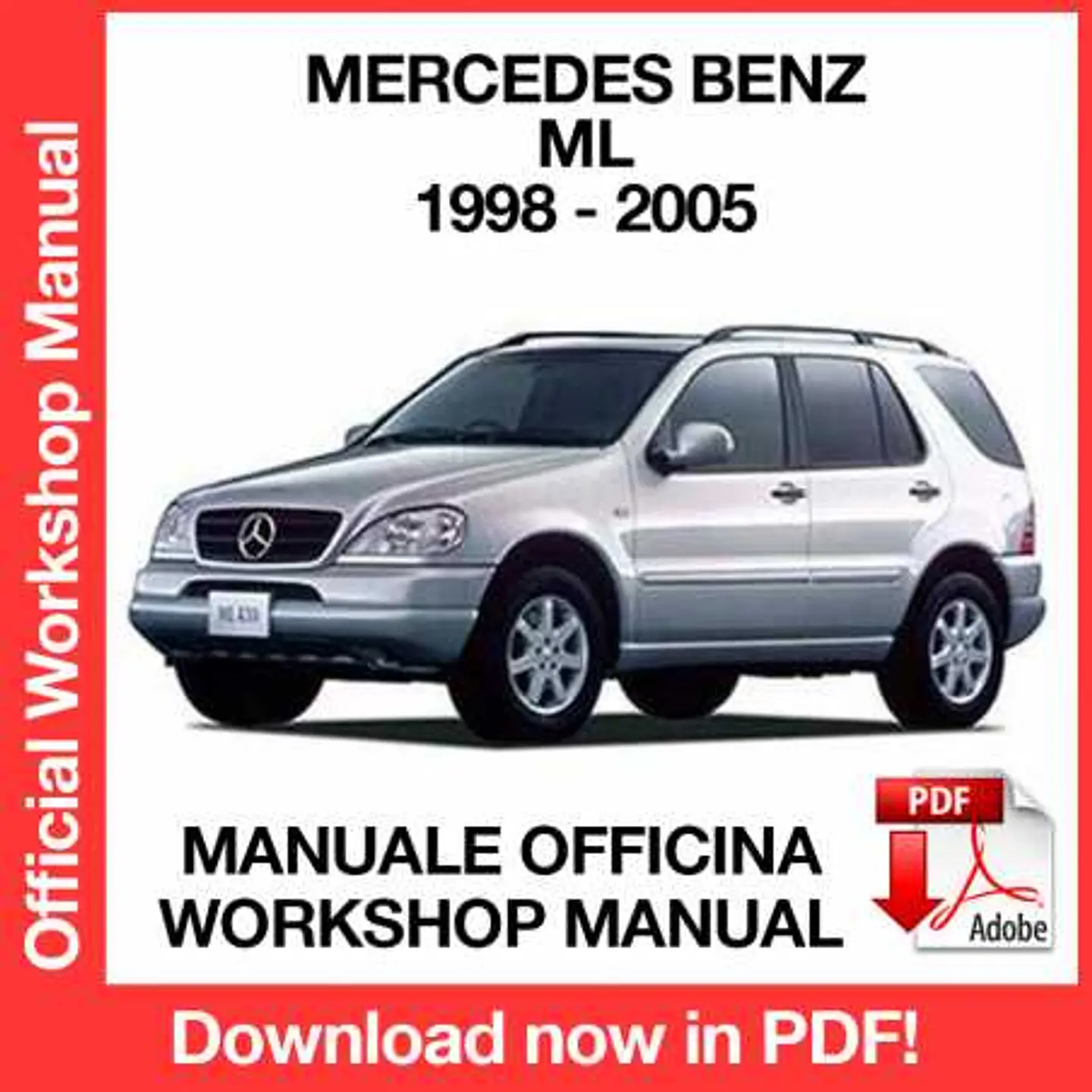 Mercedes Benz ML W163 (1998, 1999, 2000, 2001) (EN) Workshop Repair Manual FREE PDF Download 1