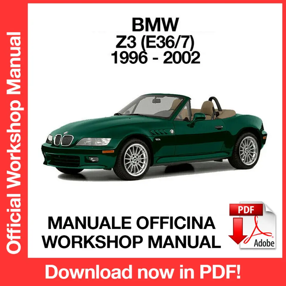 BMW Z3 E36 (1996, 1997, 1998, 1999, 2000, 2001, 2002) (EN) Workshop Repair Manual FREE PDF Download 1