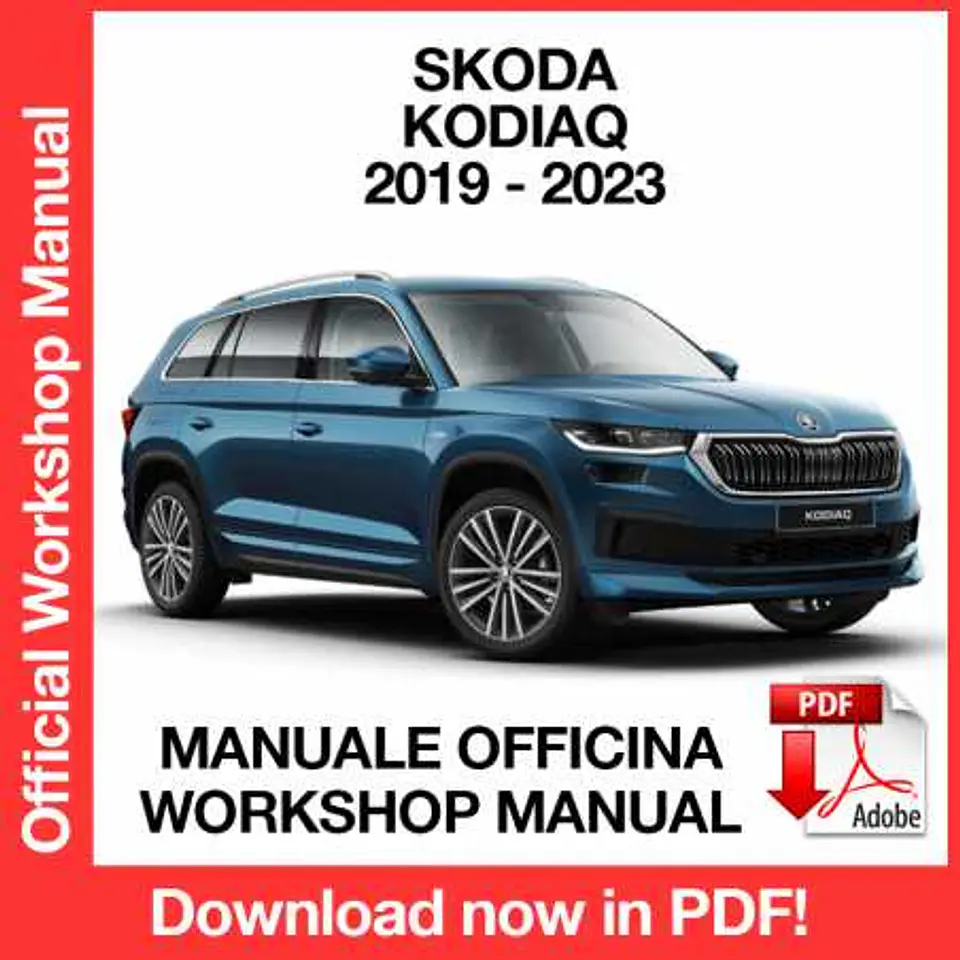 Skoda Kodiaq (2019, 2020, 2021, 2022, 2023) (EN) Workshop Repair Manual FREE PDF Download 1