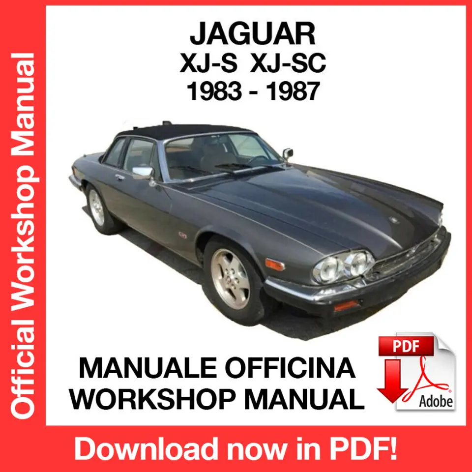 Jaguar XJ XJ-S XJ-SC (1983,1984, 1985, 1986, 1987) (EN) Workshop Repair Manual FREE PDF Download 1