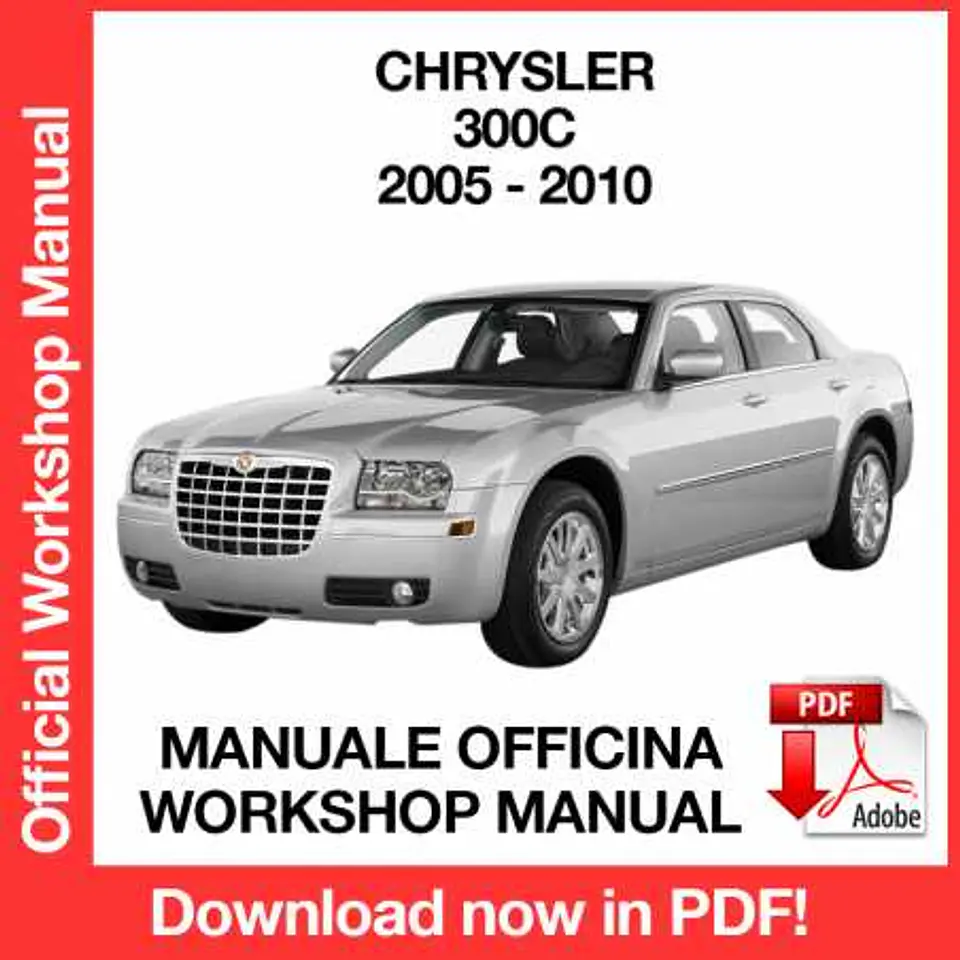 Chrysler 300C (2005, 2006, 2007, 2008, 2009, 2010) (EN) Workshop Repair Manual FREE PDF Download 1
