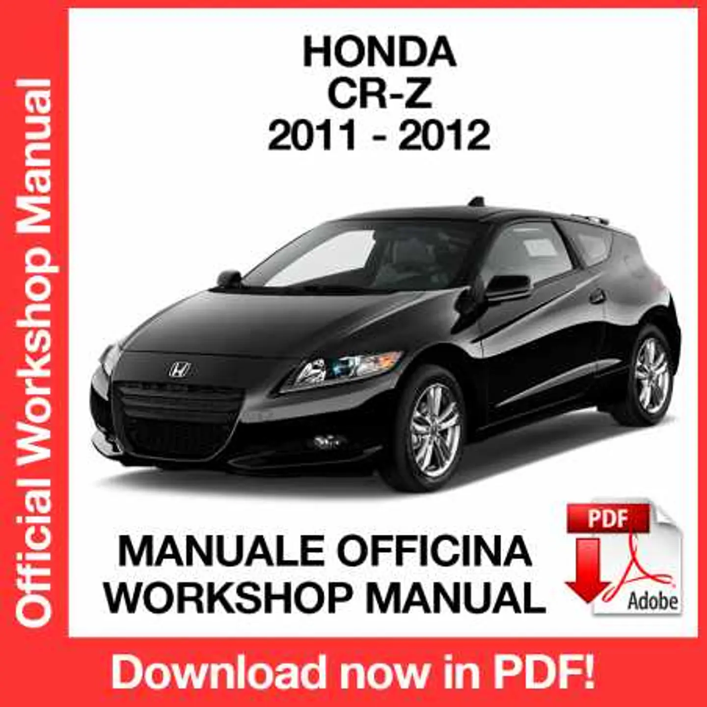 Honda CR-Z (2011-2012) (EN) Workshop Repair Manual FREE PDF Download 1