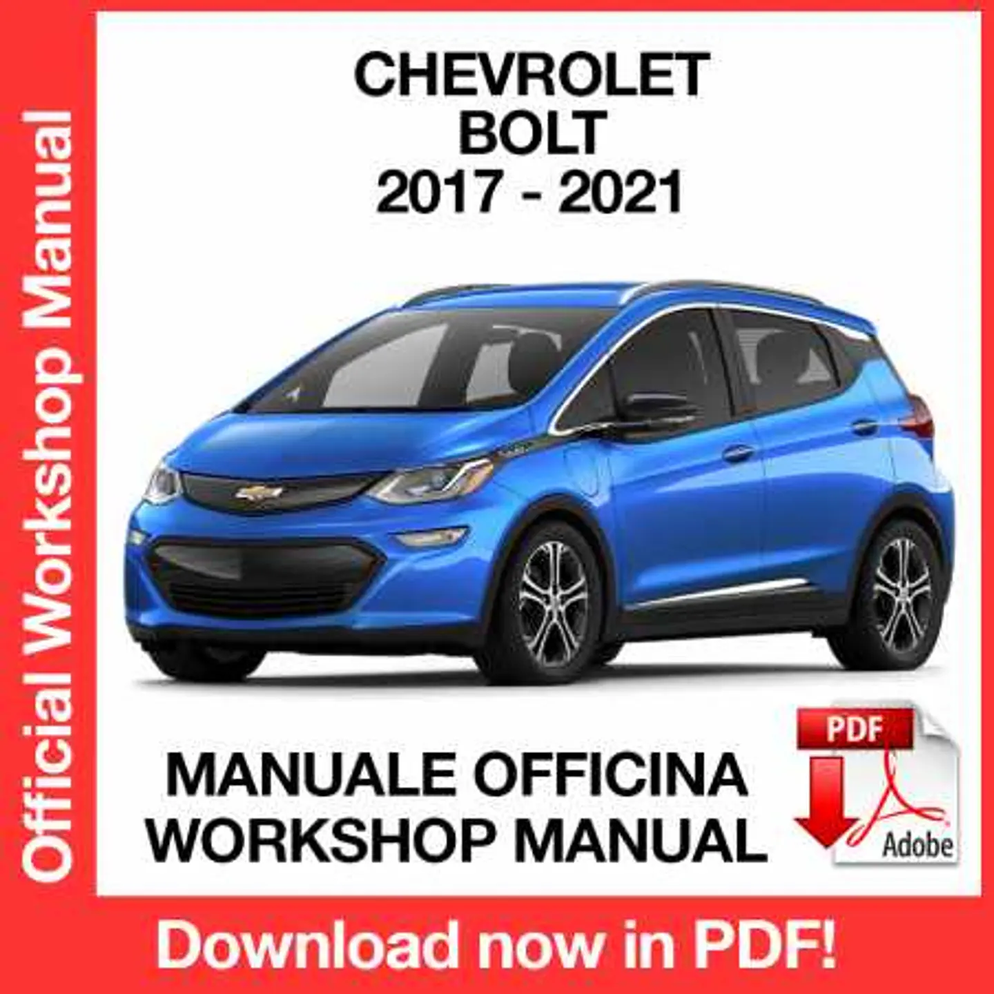 Chevrolet Bolt (2017, 2018, 2019, 2020, 2021) (EN) Workshop Repair Manual FREE PDF Download 1