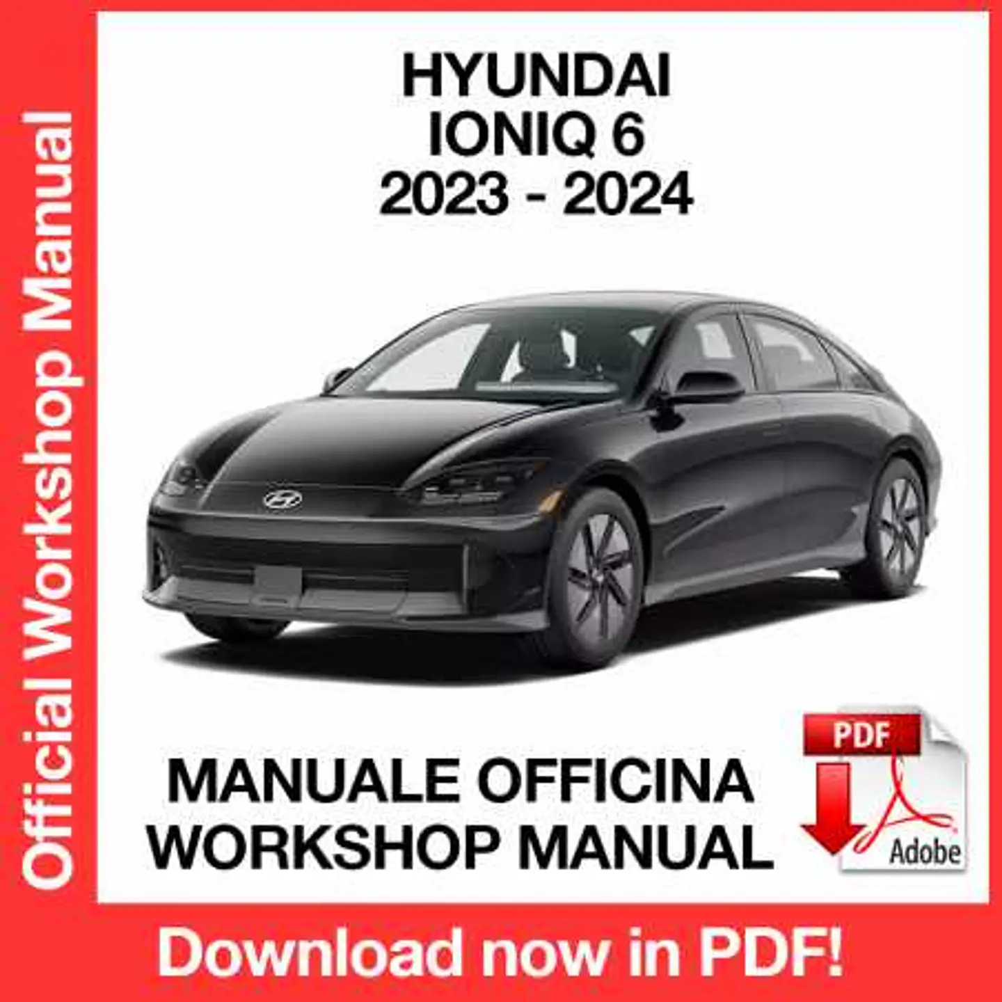 Hyundai Ioniq 6 (2023-2024) (EN) Workshop Repair Manual FREE PDF Download 1